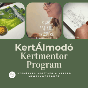 KertÁlmodó KertMentor Program - 6 hónapos